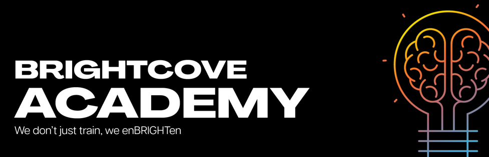 Brightcove Academy
